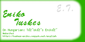 eniko tuskes business card